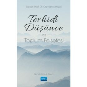 Nobel Akademik Yayıncılık Tevhidi Düşünce ve Toplum Felsefesi Osman Şimşek