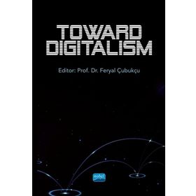 Nobel Akademik Yayıncılık Toward Digitalism