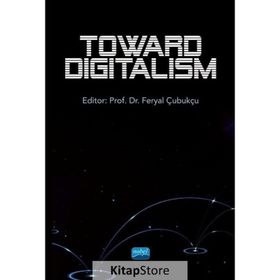 Nobel Akademik Yayıncılık Toward Digitalism