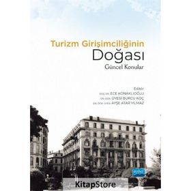 Nobel Akademik Yayıncılık Turizm Girişimciliğinin Doğası Güncel Konular