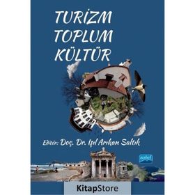 Nobel Akademik Yayıncılık Turizm Toplum Kültür