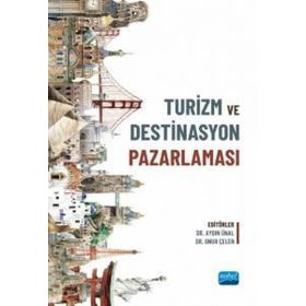 Nobel Akademik Yayıncılık - Turizm ve Destinasyon Pazarlaması