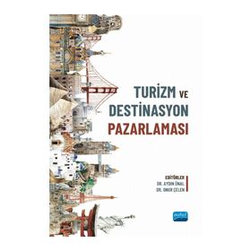 Nobel Akademik Yayıncılık - Turizm ve Destinasyon Pazarlaması