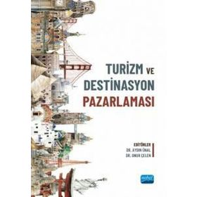 Nobel Akademik Yayıncılık - Turizm ve Destinasyon Pazarlaması