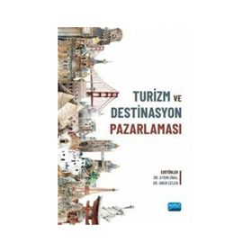 Nobel Akademik Yayıncılık - Turizm ve Destinasyon Pazarlaması