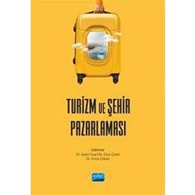 Nobel Akademik Yayıncılık - Turizm ve Şehir Pazarlaması