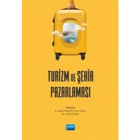 Nobel Akademik Yayıncılık - Turizm ve Şehir Pazarlaması