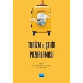 Nobel Akademik Yayıncılık - Turizm ve Şehir Pazarlaması
