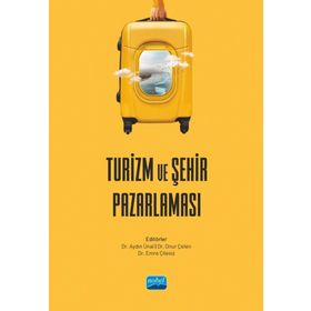 Nobel Akademik Yayıncılık - Turizm ve Şehir Pazarlaması