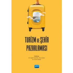 Nobel Akademik Yayıncılık - Turizm ve Şehir Pazarlaması