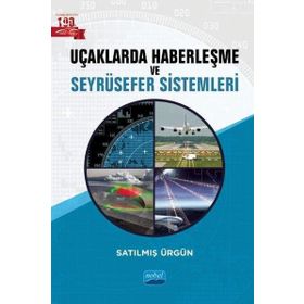 Nobel Akademik Yayıncılık Uçaklarda Haberleşme ve Seyrüsefer Sistemleri
