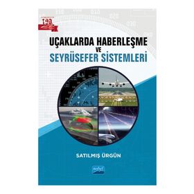 Nobel Akademik Yayıncılık Uçaklarda Haberleşme ve Seyrüsefer Sistemleri