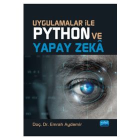 Nobel Akademik Yayıncılık - Uygulamalar İle Python ve Yapay Zeka