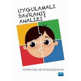 Nobel Akademik Yayıncılık Uygulamalı Davranış Analizi