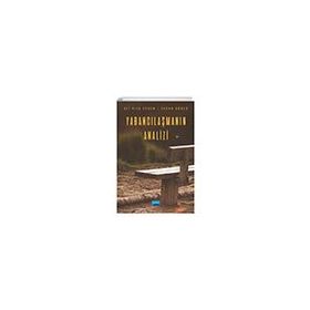 Nobel Akademik Yayıncılık - Yabancılaşmanın Analizi