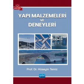 Nobel Akademik Yayıncılık - Yapı Malzemeleri ve Deneyleri