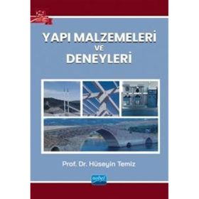 Nobel Akademik Yayıncılık - Yapı Malzemeleri ve Deneyleri
