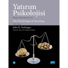 Nobel Akademik Yayıncılık Yatırım Psikolojisi The Psychology Of Investing