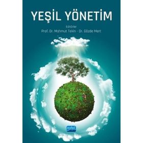 Nobel Akademik Yayıncılık - Yeşil Yönetim