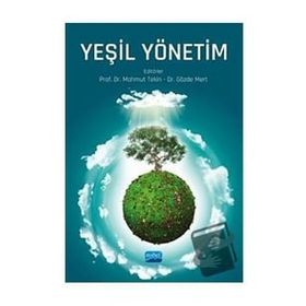 Nobel Akademik Yayıncılık - Yeşil Yönetim
