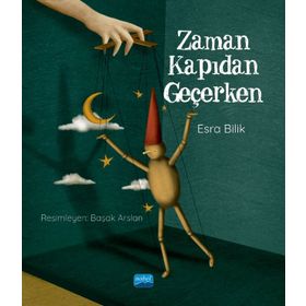 Nobel Akademik Yayıncılık - Zaman Kapıdan Geçerken