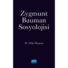 Nobel Akademik Yayıncılık - Zygmunt Bauman Sosyolojisi