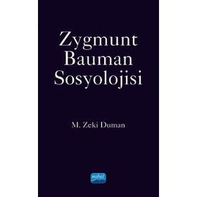 Nobel Akademik Yayıncılık - Zygmunt Bauman Sosyolojisi