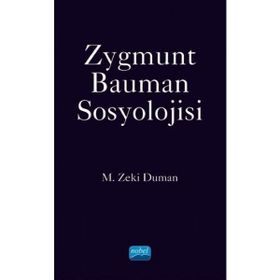 Nobel Akademik Yayıncılık - Zygmunt Bauman Sosyolojisi