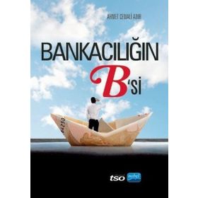 Nobel Bankacılığın B'si - Ahmet Cemali Adır