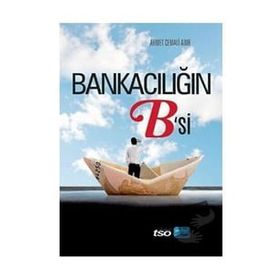 Nobel Bankacılığın B'si - Ahmet Cemali Adır