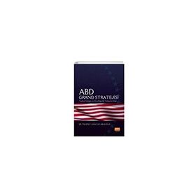 Nobel Bilimsel Eserler ABD Grand Stratejisi Mehmet Çağatay Abuşoğlu