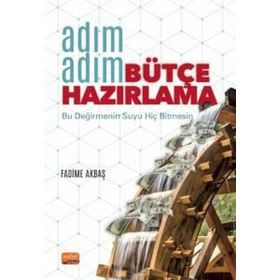 Nobel Bilimsel Eserler Adım Adım Bütçe Hazırlama Fadime Akbaş
