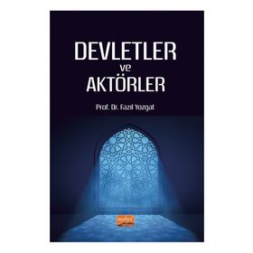 Nobel Bilimsel Eserler Devletler ve Aktörler Fazıl Yozgat