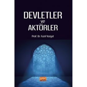 Nobel Bilimsel Eserler Devletler ve Aktörler Fazıl Yozgat