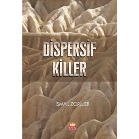 Nobel Bilimsel Eserler Dispersif Killer