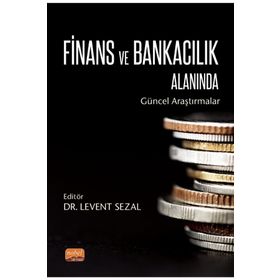 Nobel Bilimsel Eserler - Finans ve Bankacılık Alanında Güncel Araştırmalar