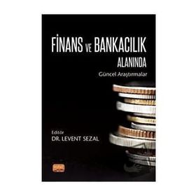 Nobel Bilimsel Eserler - Finans ve Bankacılık Alanında Güncel Araştırmalar