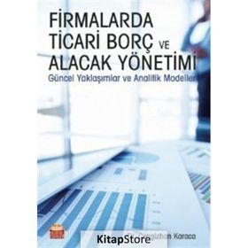 Nobel Bilimsel Eserler - Firmalarda Ticari Borç ve Alacak Yönetimi