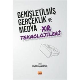 Nobel Bilimsel Eserler - Genişletilmiş Gerçeklik ve Medya XR Teknolojileri