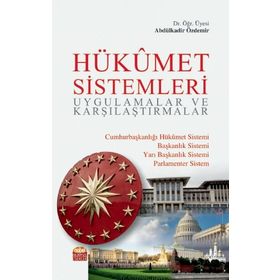 Nobel Bilimsel Eserler - Hükümet Sistemleri Uygulamalar ve Karşılaştırmalar