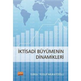 Nobel Bilimsel Eserler - İktisadi Büyümenin Dinamikleri