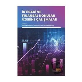 Nobel Bilimsel Eserler - İktisadi ve Finansal Konular Üzerine Çalışmalar