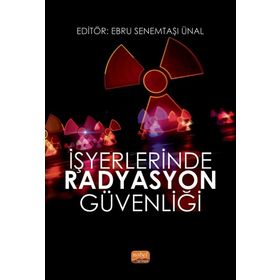 Nobel Bilimsel Eserler İşyerlerinde Radyasyon Güvenliği