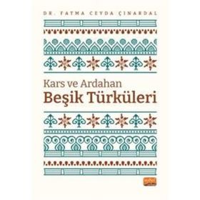 Nobel Bilimsel Eserler - Kars ve Ardahan Beşik Türküleri