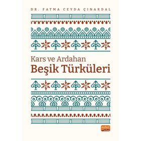 Nobel Bilimsel Eserler - Kars ve Ardahan Beşik Türküleri