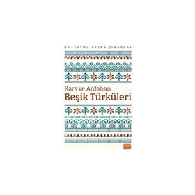 Nobel Bilimsel Eserler - Kars ve Ardahan Beşik Türküleri