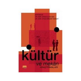 Nobel Bilimsel Eserler - Kültür ve Mekan Araştırmaları
