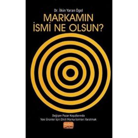 Nobel Bilimsel Eserler - Markamın İsmi Ne Olsun?