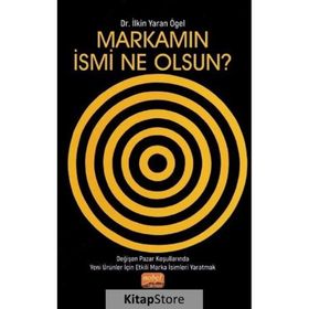 Nobel Bilimsel Eserler - Markamın İsmi Ne Olsun?