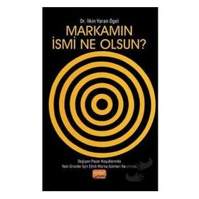 Nobel Bilimsel Eserler - Markamın İsmi Ne Olsun?